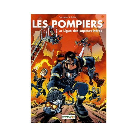 POMPIERS (LES) - 8 - LA LIGUE DES SAPEURS-HÉROS