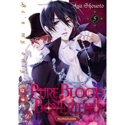 PURE BLOOD BOYFRIEND - HE'S MY ONLY VAMPIRE - TOME 5