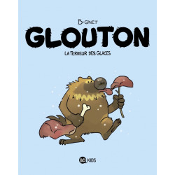 GLOUTON - 1 - LA TERREUR DES GLACES