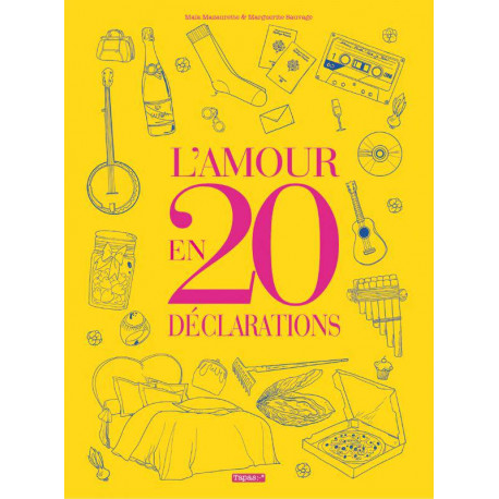 L'AMOUR EN 20 DÉCLARATIONS