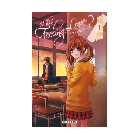 IS THIS FEELING LOVE? - TOME 1