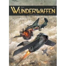 WUNDERWAFFEN - 2 - AUX PORTES DE L'ENFER