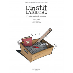INSTIT LATOUCHE (L') - 4 - ADIEU, MONSIEUR LE PROFESSEUR