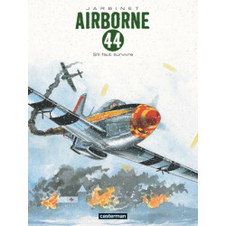 AIRBORNE 44 - 5 - S'IL FAUT SURVIVRE