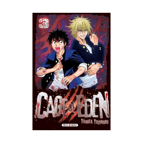 CAGE OF EDEN - TOME 3