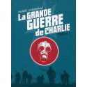LA GRANDE GUERRE DE CHARLIE - VOLUME 1