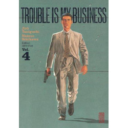 TROUBLE IS MY BUSINESS - 4 - VOL. 4