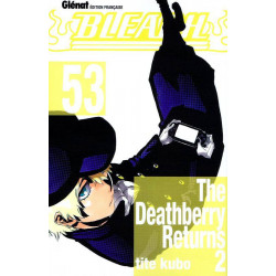 BLEACH - 53 - THE DEATHBERRY RETURNS 2