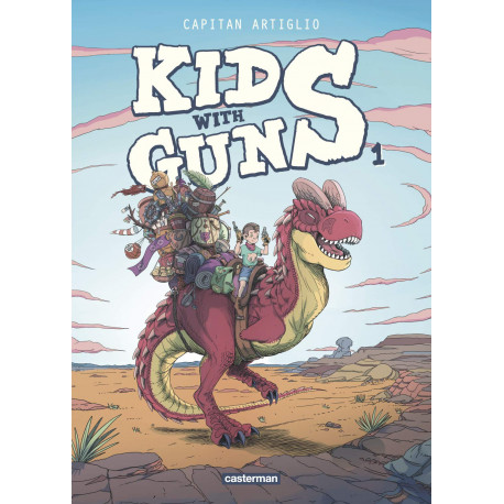 KIDS WITH GUNS - TOME 1