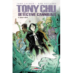 TONY CHU - DÉTECTIVE CANNIBALE - 6 - SPACE CAKES