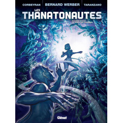 THANATONAUTES (LES) - 2 - LE TEMPS DES PIONNIERS