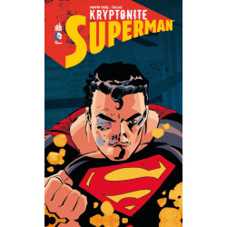SUPERMAN KRYPTONITE - TOME 0
