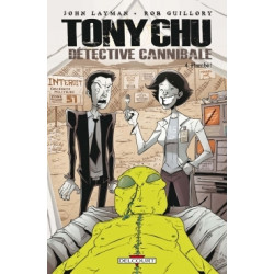TONY CHU - DÉTECTIVE CANNIBALE - 4 - FLAMBÉ !