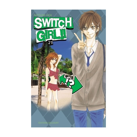SWITCH GIRL !! - TOME 21