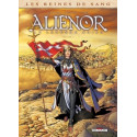 LES REINES DE SANG - ALIENOR, LA LÉGENDE NOIRE T03