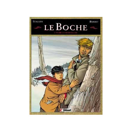 BOCHE (LE) - 3 - ENTRE LA CHAIR ET L'OS
