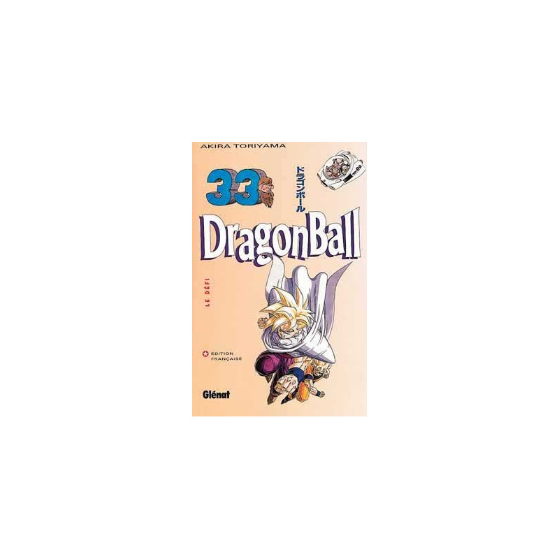 DRAGON BALL (ALBUMS DOUBLES DE 1993 À 2000) - 33 - LE DÉFI