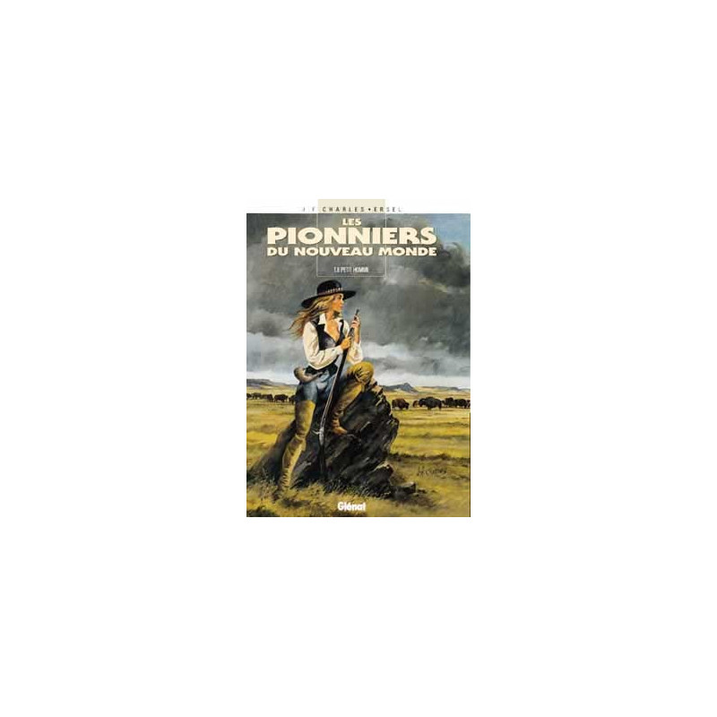 LES PIONNIERS DU NOUVEAU MONDE - TOME 08 - PETIT HOMME