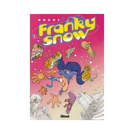 FRANKY SNOW - 1 - SLIDE À MORT