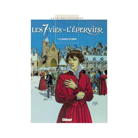 LES 7 VIES DE L'EPERVIER - TOME 07 - LA MARQUE DU CONDOR