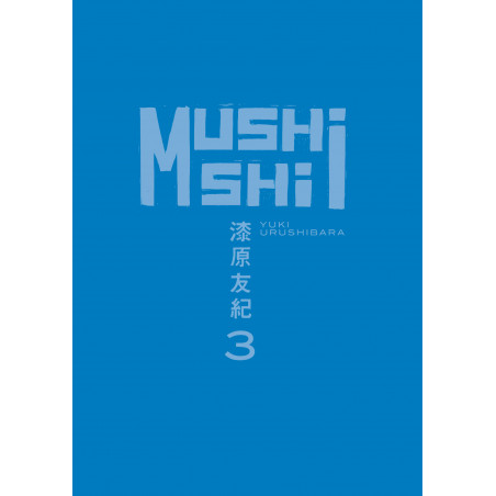 MUSHISHI - TOME 3