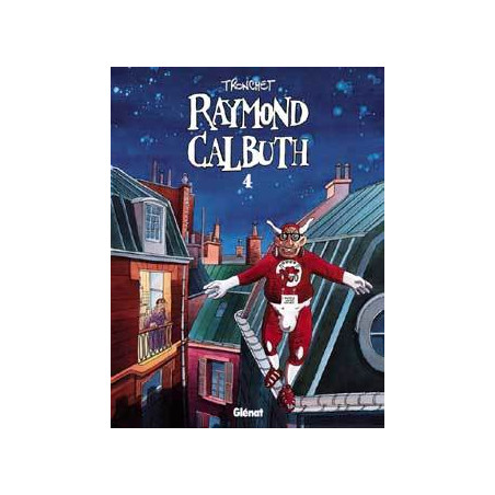 RAYMOND CALBUTH - TOME 04