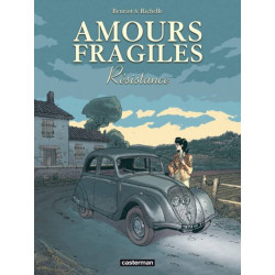 AMOURS FRAGILES - 5 - RÉSISTANCE