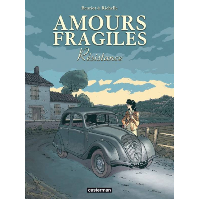 AMOURS FRAGILES - 5 - RÉSISTANCE