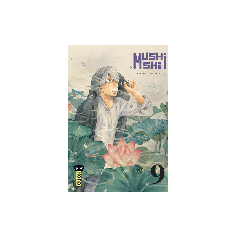 MUSHISHI - TOME 9