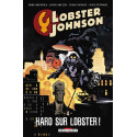 LOBSTER JOHNSON - 4 - HARO SUR LOBSTER !