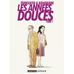 ANNÉES DOUCES (LES) - TOME 1