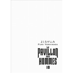 PAVILLON DES HOMMES (LE) - TOME 10