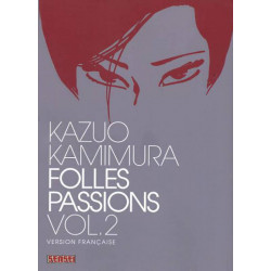 FOLLES PASSIONS - TOME 2
