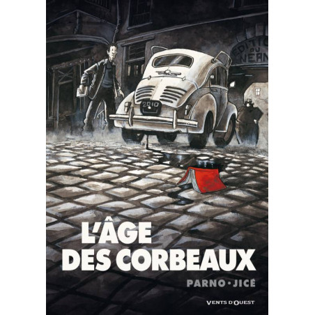 ÂGE DES CORBEAUX (L') - L'ÂGE DES CORBEAUX