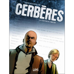 CERBÈRES - 1 - LA SÉDUCTION DE L'INNOCENT