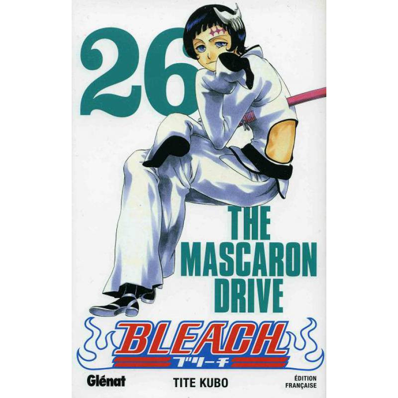 BLEACH - 26 - THE MASCARON DRIVE