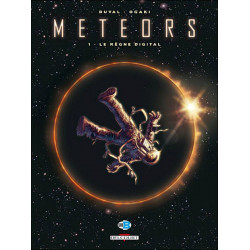 METEORS - 1 - LE RÈGNE DIGITAL