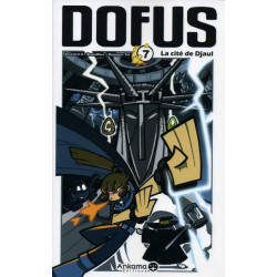 DOFUS - 7 - LA CITÉ DE DJAUL