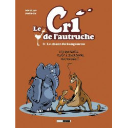 CRI DE L'AUTRUCHE (LE) (2E SÉRIE - COULEURS) - 3 - LE CHANT DU KANGOUROU