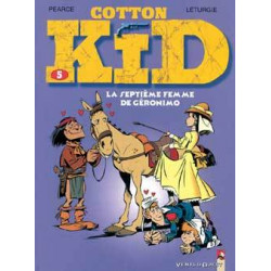 COTTON KID - 5 - LA SEPTIÈME FEMME DE GÉRONIMO