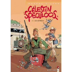 CÉLESTIN SPECULOOS - TOME 01 - LES AFFREUX