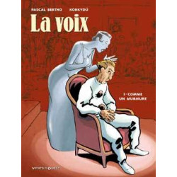 VOIX (LA) - 1 - COMME UN MURMURE