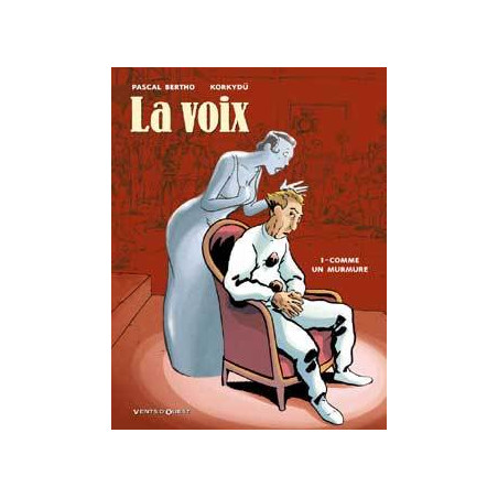 VOIX (LA) - 1 - COMME UN MURMURE