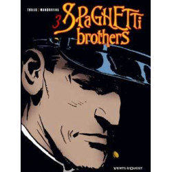 SPAGHETTI BROTHERS (VERSION EN COULEUR) - TOME 3