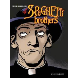 SPAGHETTI BROTHERS (VERSION EN COULEUR) - TOME 4