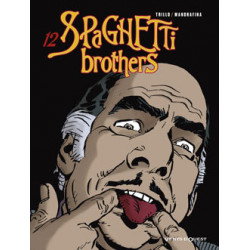 SPAGHETTI BROTHERS (VERSION EN COULEUR) - TOME 12