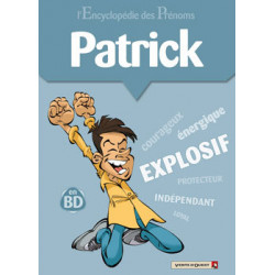 ENCYCLOPÉDIE DES PRÉNOMS EN BD (L') - 17 - PATRICK