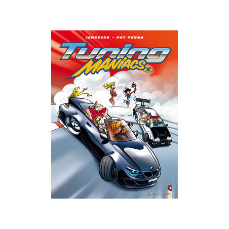 TUNING MANIACS - TOME 3