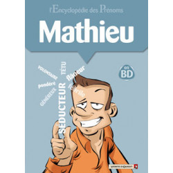ENCYCLOPÉDIE DES PRÉNOMS EN BD (L') - 24 - MATHIEU