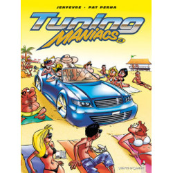TUNING MANIACS - TOME 4